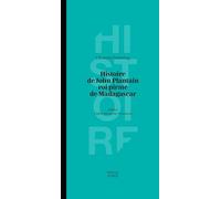 HISTOIRE DE JOHN PLANTAIN ROI PIRATE DE MADGASCAR