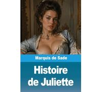 Histoire de Juliette