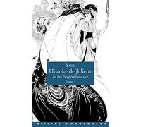 Histoire de Juliette, ou Les Prospérités du vice - Tome 1 (1)