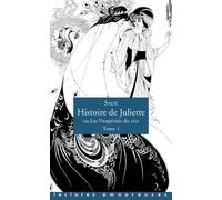 Histoire de Juliette, ou Les Prospérités du vice - Tome 1 - Donatien Alphonse François de Sade (Marquis) - La Musardine Eds - broché - Roman