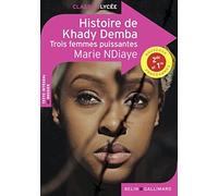 Histoire de Khady Demba - Trois femmes puissantes