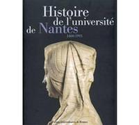 Histoire DE L UNIVERSITE DE NANTES Pur (Auteur)