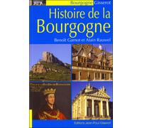 Histoire de la Bourgogne - Benoît Garnot - Gisserot Editions - broché - Monographie