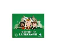 Patricia Crété – Histoire de la Bretagne – Document jeunesse dès 6 ans – Broché