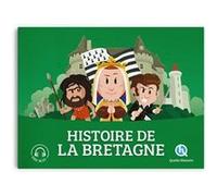 Patricia Crété – Histoire de la Bretagne – Document jeunesse dès 6 ans – Broché