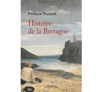 Histoire de la Bretagne Philippe Tourault (Auteur)