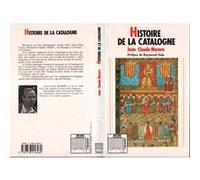 Histoire de la Catalogne Jean-Claude Morera (Auteur)