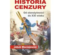 Histoire de la censure. De l'Antiquité au XXIe siècle
