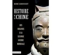 Histoire de la Chine René Grousset (Auteur), Vadime Elisseeff (Auteur)