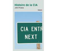 John Prados – Histoire de la CIA – Traduit par Antoine Bourguilleau – Poche
