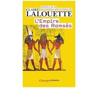 Histoire De La Civilisation Pharaonique - Tome 3, L'empire Des Ramsès