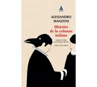 Alessandro Manzoni – Histoire de la colonne infâme – Poche – Actes Sud