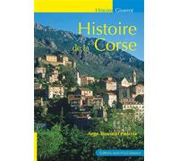 Histoire de la Corse - Ange-Toussaint Pietrera - Gisserot Editions - broché - Essai