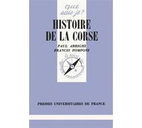 Histoire de la Corse - Francis Pomponi - Que Sais-Je - broché - Etude