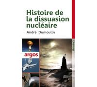 Histoire de la dissuasion nucléaire