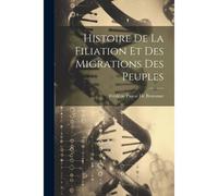 Histoire De La Filiation Et Des Migrations Des Peuples