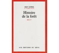 Histoire de la forêt