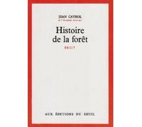 Histoire de la forêt - Jean Cayrol - Seuil - broché - Livre