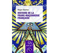 Histoire de la franc-maçonnerie française