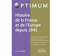 Histoire de la France et de l'Europe depuis 1945