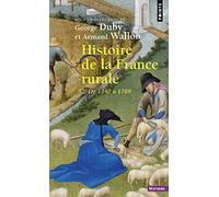 Histoire de la France rurale - Tome 2: De 1340 à 1789