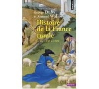 Histoire de la France rurale - Tome 2 De 1340 à 1789 - Georges Duby - Points - Poche - Etude