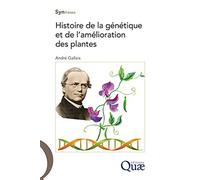 Histoire de la génétique et de l'amélioration des plantes