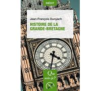 Histoire de la Grande-Bretagne Jean-François Dunyach (Auteur)