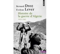 Histoire De La Guerre D'algérie - 1954-1962