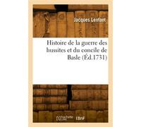 Histoire de la guerre des hussites et du concile de Basle. Tome 1 - Eugène Lenfant - Hachette Bnf - broché - Livre