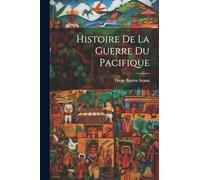 Histoire De La Guerre Du Pacifique