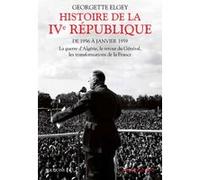 Histoire de la IVe République - tome 2 Georgette Elgey (Auteur)