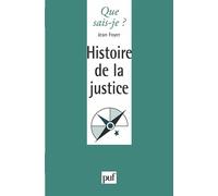 Histoire de la justice - Jean Foyer - Que Sais-Je - Poche - Etude