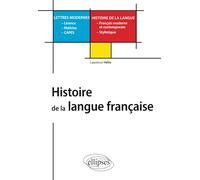 Histoire de la langue française - L, M, Capes Lettres modernes