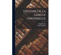 Histoire De La Langue Universelle