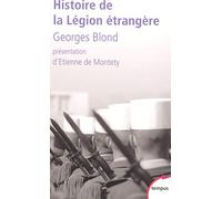 Histoire de la Légion étrangère – Préface d'Etienne de Monthety – Perrin