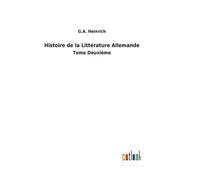 Histoire De La Littérature Allemande