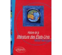 Histoire De La Littérature Des Etats-Unis D'amérique
