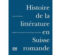 Histoire de la littérature en Suisse romande