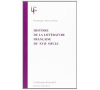 Histoire De La Littérature Française Du Xviie Siècle