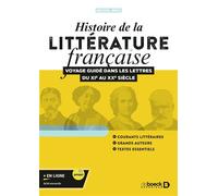Histoire de la littérature française Voyage guidé dans les lettres du XIe au XXe siècle - Michel Brix - De Boeck Supérieur - broché - Etude