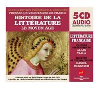 Histoire De La Littérature : Le Moyen Âge