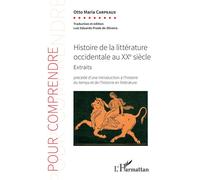 Otto Maria Carpeaux – Histoire de la littérature occidentale au XXe siècle – Extraits