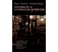 Histoire de la littérature Québécoise