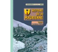 Histoire de la Maurienne (T5 : Consulat et Empire)