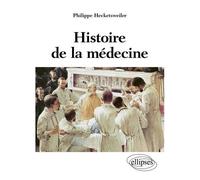Histoire De La Médecine - Des Malades, Des Médecins, Des Soins Et De L'éthique Biomédicale