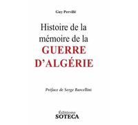 Histoire de la memoire de la guerre d'algerie