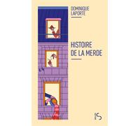 Histoire de la merde - Dominique Laporte - Bourgois - Poche - Essai
