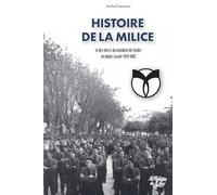 Histoire de la Milice et des forces du Maintien de l’ordre en Haute-Savoie 1939-1945: Guerre civile en Haute-Savoie