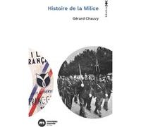 Histoire de la milice Gérard Chauvy (Auteur)